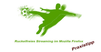 streaming-verbessern-firefox